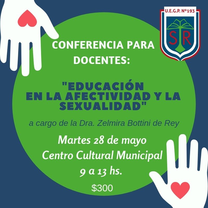 CONFERENCIA: EDUCACIÓN EN LA AFECTIVIDAD Y LA SEXUALIDAD